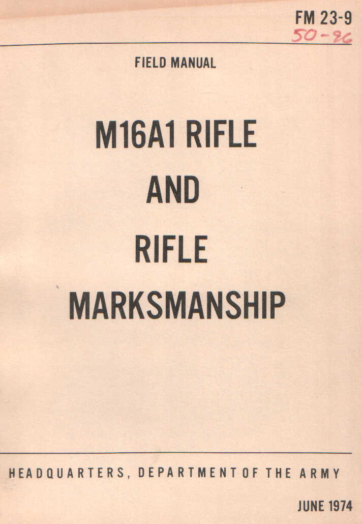 FM 23-9 1974 M16A1, rifle